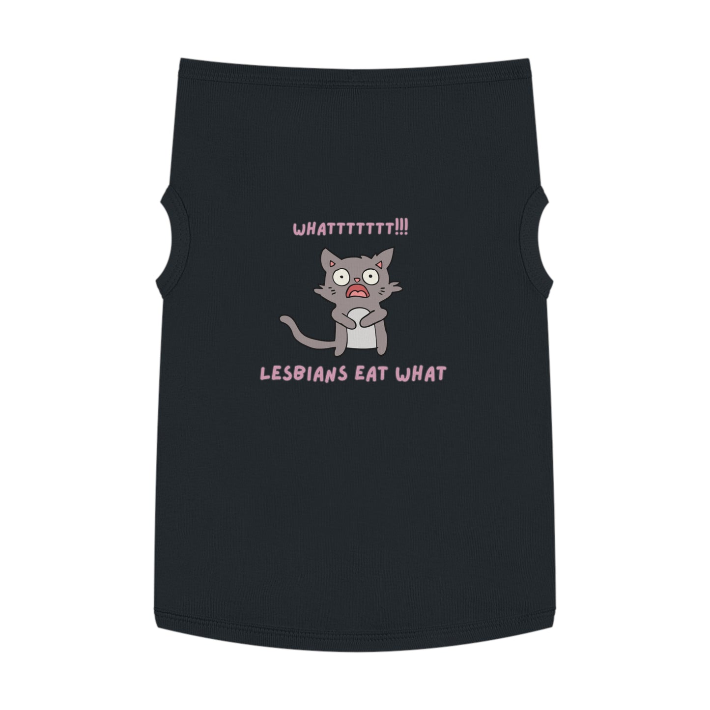 Funny ‘Lesbians Eat What’ Pet Tank Top – Cute Shocked Cat Graphic