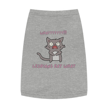 Funny ‘Lesbians Eat What’ Pet Tank Top – Cute Shocked Cat Graphic
