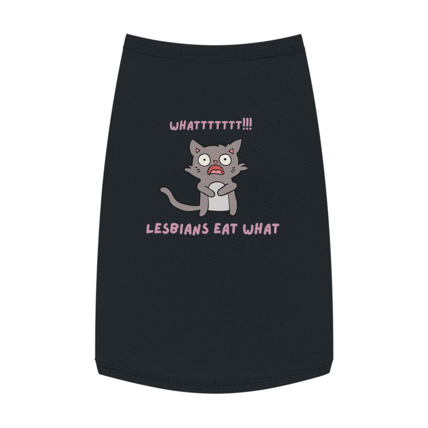 Funny ‘Lesbians Eat What’ Pet Tank Top – Cute Shocked Cat Graphic