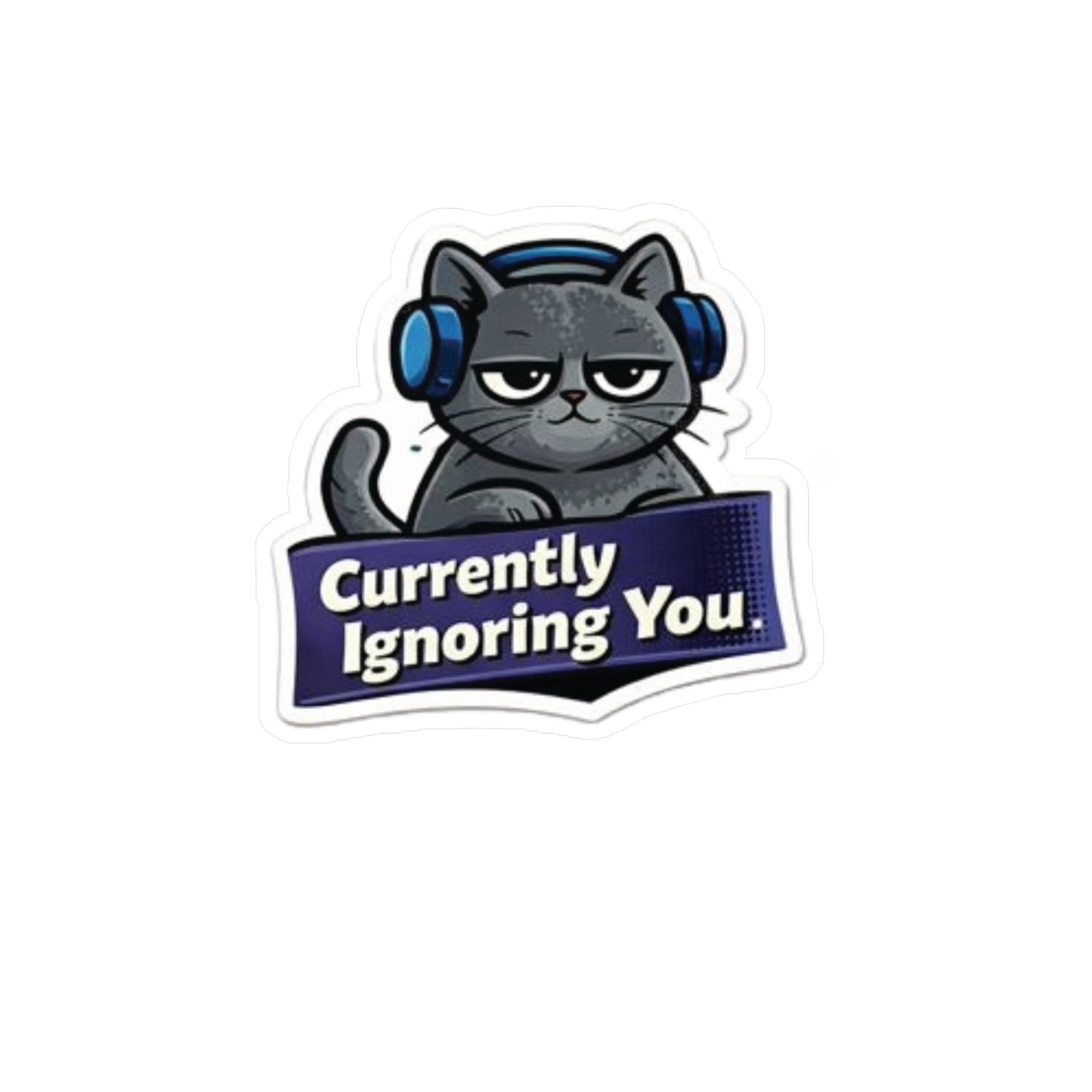Grumpy Cat 'Currently Ignoring You' Vinyl Sticker — Kiss-Cut Decal