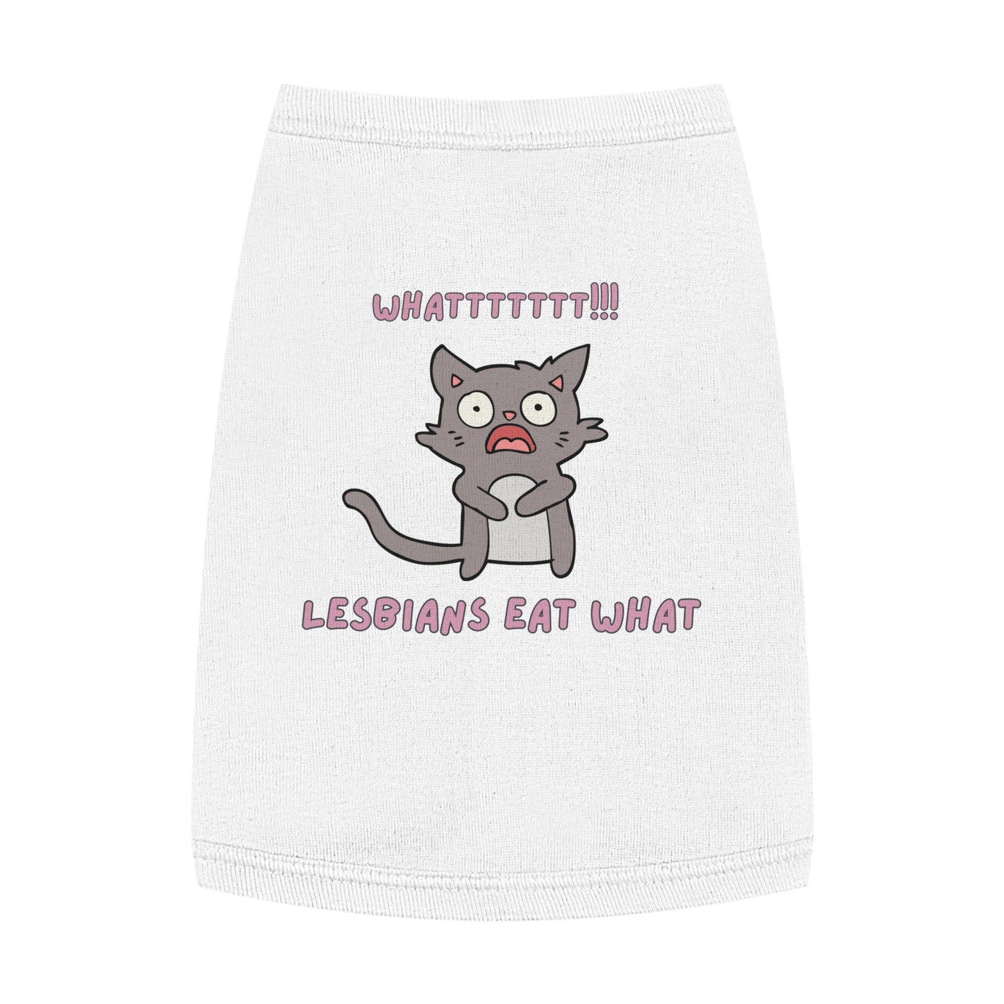 Funny ‘Lesbians Eat What’ Pet Tank Top – Cute Shocked Cat Graphic