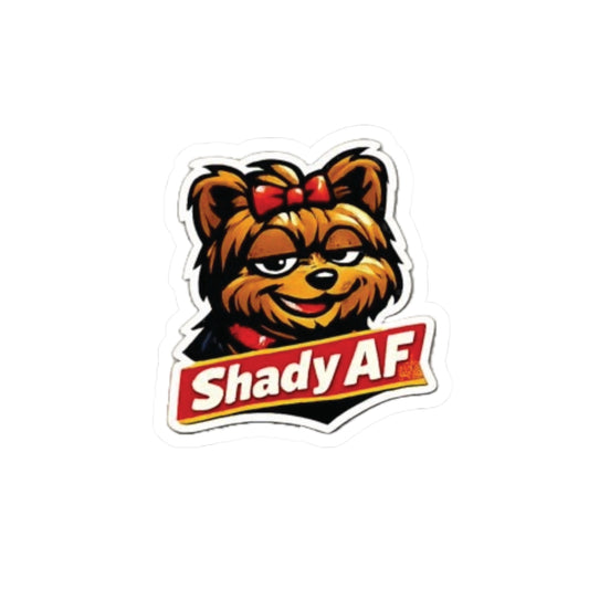 Shady AF Dog Sticker — Funny Sassy Kiss-Cut Vinyl Decal for Laptops & Water Bottles